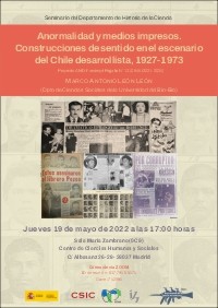 Seminario del Departamento de Historia de la Ciencia: "Anormalidad y medios impresos.  Construcciones de sentido en el escenario  del Chile desarrollista, 1927-1973"