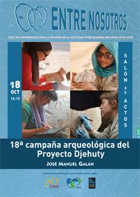 Ciclo de conferencias «Entre nosotros»: "18ª Campaña arqueológica del Proyecto Djehuty"