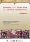 International Conference "Patronage and the Sacred Book in the Medieval Mediterranean"