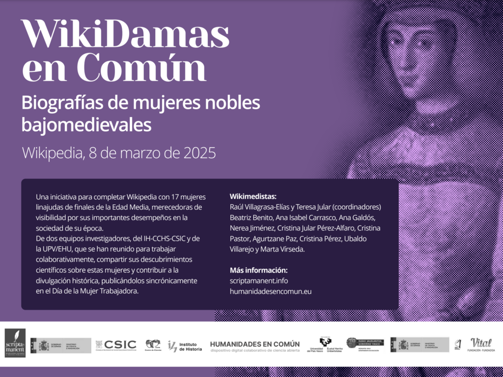 "WikiDamas en Común": Un proyecto colaborativo para dar voz a mujeres nobles de la Baja Edad Media en Wikipedia "WikiDamas en Común": Un proyecto colaborativo para dar voz a mujeres nobles de la Baja Edad Media en Wikipedia
