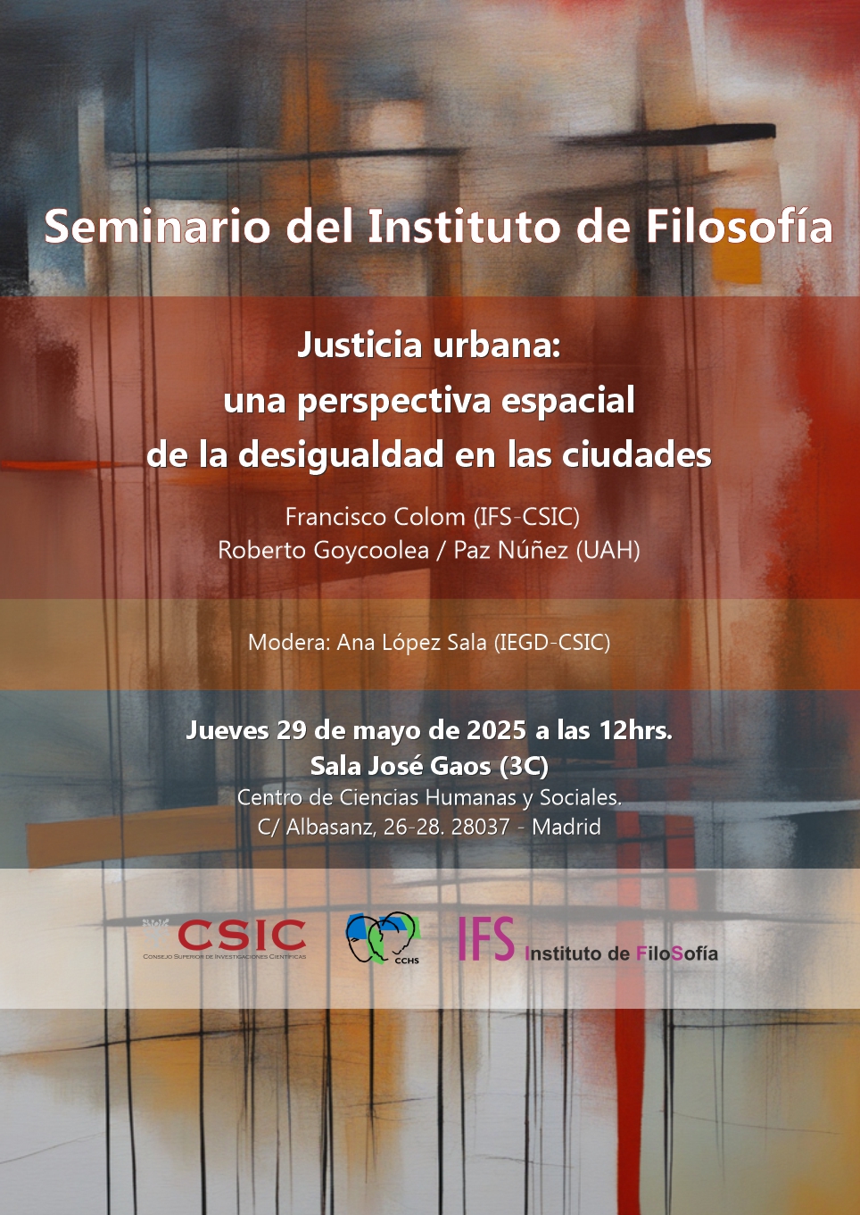 Seminario del Instituto de Filosofía: "Justicia urbana: una perspectiva espacial de la desigualdad en las ciudades"