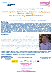 Ciclo de conferencias de la FBBVA «Demography Today»: "Return Migration Selection and its Impact on the Migrant Mortality Advantage: New Evidence Using French Pension Data"