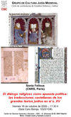 Ciclo de Conferencias de Estudios Hebreos y Judíos: "El diálogo religioso como apuesta política: las traducciones castellanas de los grandes textos judíos en el s. XV"