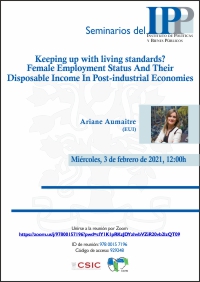 Seminarios del IPP: "Keeping up with living standards? Female Employment Status And Their Disposable Income In Post-industrial Economies "