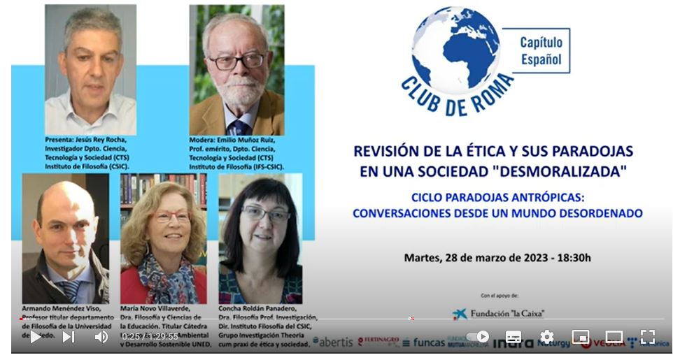 Disponible el vídeo del coloquio «Revisión de la ética y sus paradojas en una sociedad "desmoralizada"»