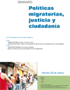 Seminario: «Políticas Migratorias, Justicia y Ciudadanía»