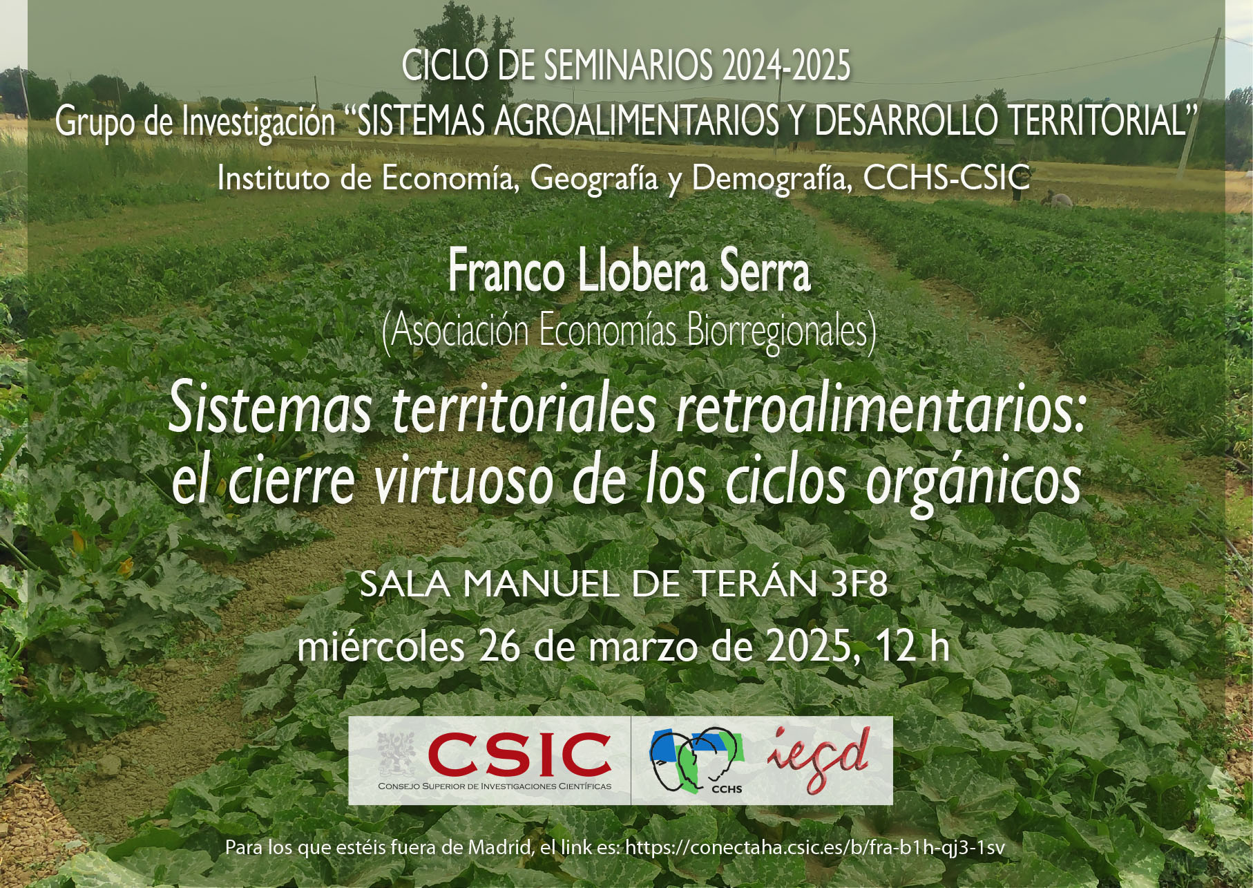 Ciclo de seminarios SADT 2024-2025 "Sistemas territoriales retroalimentarios: el cierre virtuoso de los ciclos orgánicos"