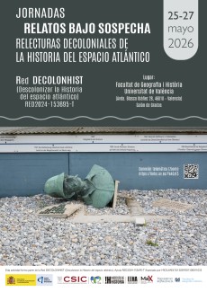 Jornadas “Relatos bajo sospecha. Relecturas decoloniales de la historia del espacio atlántico”