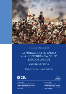 Congreso Internacional "La monarquía española y la independencia de los Estados Unidos. 250 aniversario"
