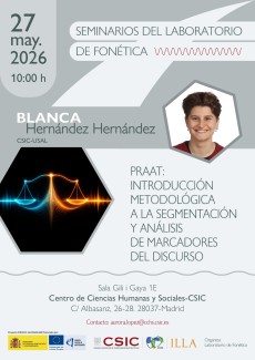Seminarios del Laboratorio de Fonética: "Praat: introducción metodológica a la segmentación y análisis de marcadores del discurso"