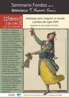Seminario «Fondos de la Biblioteca Tomás Navarro Tomás»: "Estampas para imaginar el mundo a finales del siglo XVIII"
