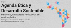 Congreso "Agenda Ética y Desarrollo Sostenible. Pandemia, democracia y educación en América Latina"