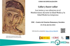 Curso de especialización "Callar y hacer callar: los textos y sus silencios en el Mediterráneo durante la Edad Media y la Edad Moderna temprana"