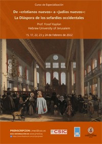 Curso de especialización "De «cristianos nuevos» a «judíos nuevos»: La Diáspora de los sefardíes occidentales"