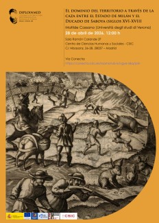 Seminario DIPLOINMED: "El dominio del territorio a través de la caza entre el Estado de Milán y el Ducado de Saboya (siglos XVI-XVIII)"