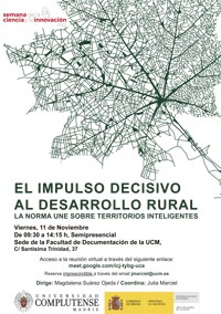 Cartel del evento Semana de la Ciencia 2022: Mesa redonda "El impulso decisivo al desarrollo rural: La Norma UNE sobre territorios inteligentes"