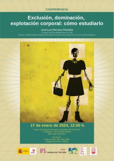 Conferencia: "Exclusión, dominación,  explotación corporal: cómo estudiarlo"