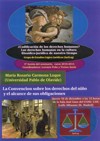 Seminario «¿Codificación de los derechos humanos?: Los derechos humanos en la cultura filosófico-jurídica de nuestro tiempo»: "La Convención sobre los derechos del niño y el alcance de sus obligaciones"