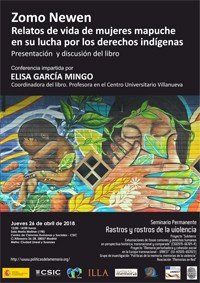 Cartel del seminario Seminario permanente 'Rastros y Rostros de la Violencia': "Zomo Newen. Relatos de mujeres mapuche en su lucha por los derechos indígenas. Presentación  y discusión del libro"