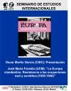 Seminario de Estudios Internacionales: "La Europa clandestina. Resistencia a las ocupaciones nazi y soviética (1938-1948)"