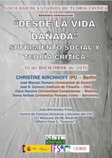 Seminario Internacional: "Desde la vida dañada. Sufrimiento Social y Teoría Crítica"